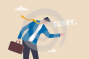 Apologize or say sorry, regret for what happen asking for forgiveness, professional or leadership after mistake or failure, pardon