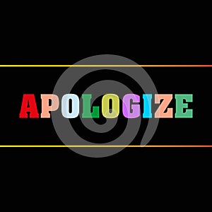 apologize word block on black