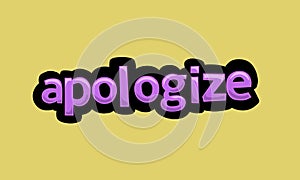 APOLOGIZE writing vector design on a yellow background