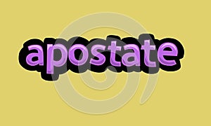 APOSTATE writing vector design on a yellow background