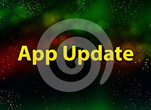 App Update abstract bokeh dark background