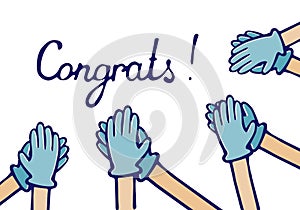 applause of congratulations. Hands in medical gloves