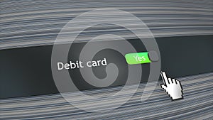 Application system setting Debit card enable