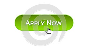 Apply now web interface button clicked mouse cursor, green color, employment