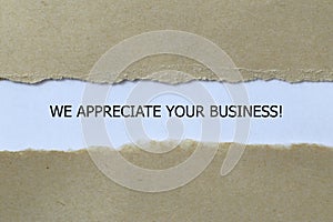 we appreciate your business on white paper