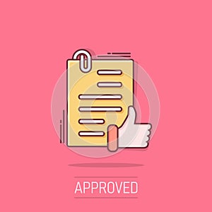 Approved document icon in comic style. Authorize cartoon vector illustration on white isolated background. Agreement check mark