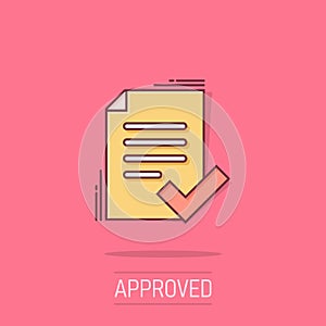 Approved document icon in comic style. Authorize cartoon vector illustration on white isolated background. Agreement check mark