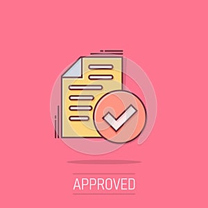 Approved document icon in comic style. Authorize cartoon vector illustration on white isolated background. Agreement check mark