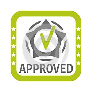 Approved sign. Approval stamp. Check mark label as documentation symbol yes. Success consumer control, quality. Modern flat vector