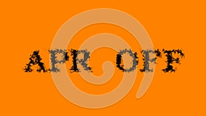 Apr Off smoke text effect orange isolated background