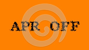 Apr Off smoke text effect orange isolated background