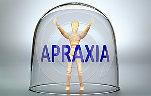 Apraxia can separate a person from the world and lock in an invisible isolation that limits and restrains - pictured as a human