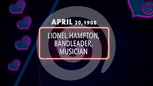 April 20, 1908 - Lionel Hampton, bandleader, musician, brithday noen text effect on bricks background