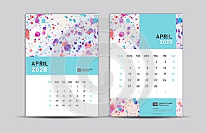 APRIL 2020 template, Desk calendar 2020, trendy background, vector layout, printing media, advertisement, a5, a4, a3 size