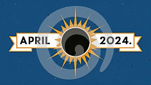 April 2024 Solar Eclipse