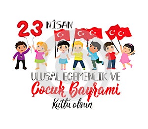 April 23, National Sovereignty and Children`s Day. Turkish text: April 23, National Sovereignty and Children`s Day