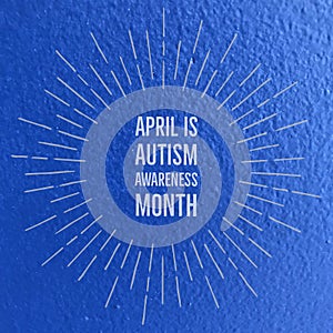 April is Autism Awareness Month