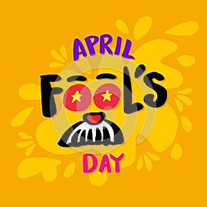 April fool`s day, hand lettering. Poster concept.