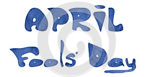 April Fools Day handlettering watercolor photo