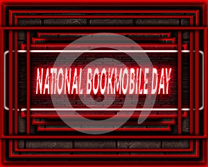 14 April, National Bookmobile Day, Neon Text Effect on Bricks Background photo