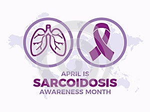 April is Sarcoidosis Awareness Month poster vector illustration