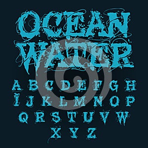 Aqua Alphabet. Ocean water Font.