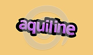 AQUILINE writing vector design on a yellow background