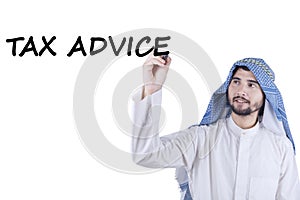 Arabian person writes text of Tax Advice