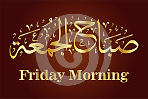 Arabic calligraphy friday morning arab illustration vector eps