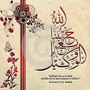 Arabic calligraphy hasbunallah wanikmal wakeel with floral circle background, surah al imran 3:173 from holy quran