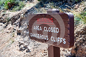 Area Closed - Dangerous Cliffs warning sign in Bryce Canyon National Park, Utah - USA