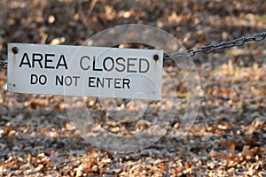 `Area closed; Do Not Enter` sign.