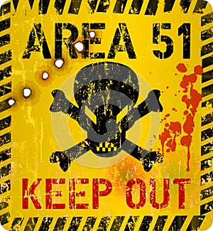 Area fifty one, area 51 sign. Grungy warning sign, vector illustration