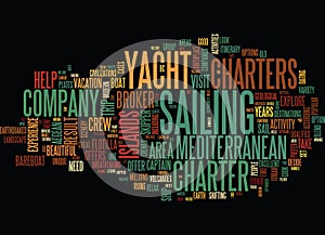 Areas To Visit On Mediterranean Yacht Charters Word Cloud Concept photo