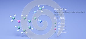 arecoline molecule, molecular structures, parasympathomimetic stimulant alkaloid, 3d model, Structural Chemical Formula and Atoms