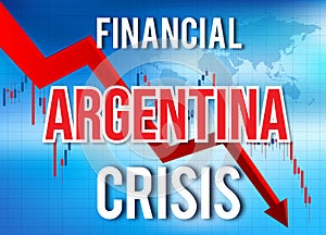 Argentina Financial Crisis Economic Collapse Market Crash Global Meltdown