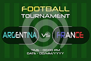 Argentina vs France football match in Final, Semifinals, Quarterfinals, and international soccer competition