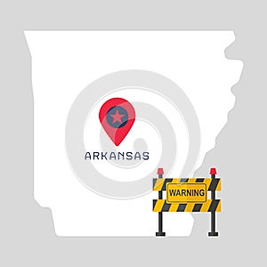 Arkansas map with warning sign barrier.