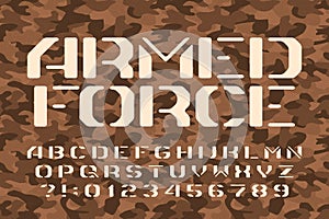 Armed Force alphabet font. Stencil letters and numbers on a camo background.