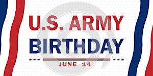 Army Birthday of United States, traditionally celebrated on June 14 with the colors of the waving American flag