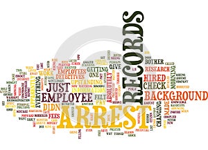 Arrest Records Word Cloud Concept