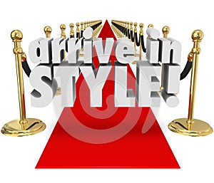 Arrive in Style 3d Words Red Carpet Fashion Chic Glamour Entrance photo