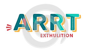 ARRT EXTHULITION Artistic Typography, Creative Exhibition, vector design Generative AI