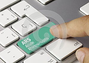 ARS Acute rhinosinusitis - Inscription on Green Keyboard Key photo