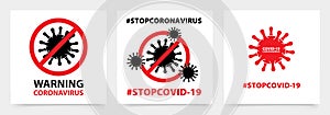Art. Coronavirus sticker. Text WARNING COVID-19. LOGO. ICON. Ð¢ext hashtag #STOPCORONAVIRUS.