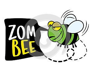 Zombie Zombie bee pun - funny quote design with cute honey bee. photo