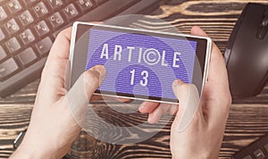 Article 13 the amendment to the EU legislation banned media materials on the Internet.