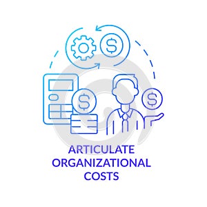 Articulate organizational costs blue gradient concept icon