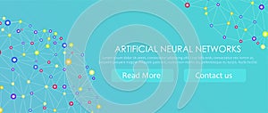 Artificial neural networks banner. A form of connectionism ANNs. Computing systems inspired by the biological brain networks photo