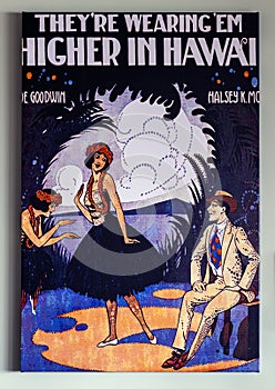 Artistic sheet music cover for `They`re Wearing `Em Higher In Hawaii` published in 1916 by Shapiro, Bernstein, New Yourk.